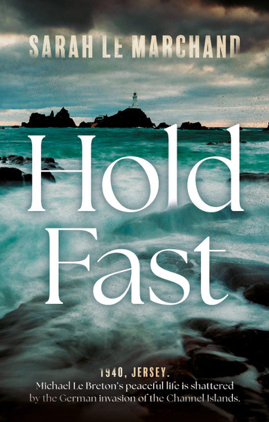 Hold Fast Sarah Le Marchand 9781835741504