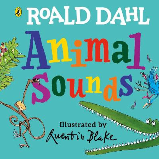 Roald Dahl: Animals by Roald Dahl
