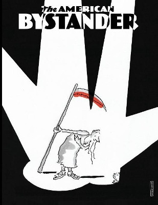 The American Bystander #7 by Michael a Gerber 9780692065853