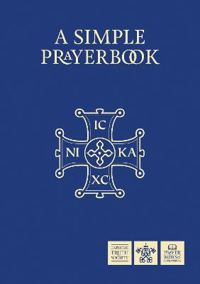Simple Prayer Book: Deluxe by Catholic Truth Society
