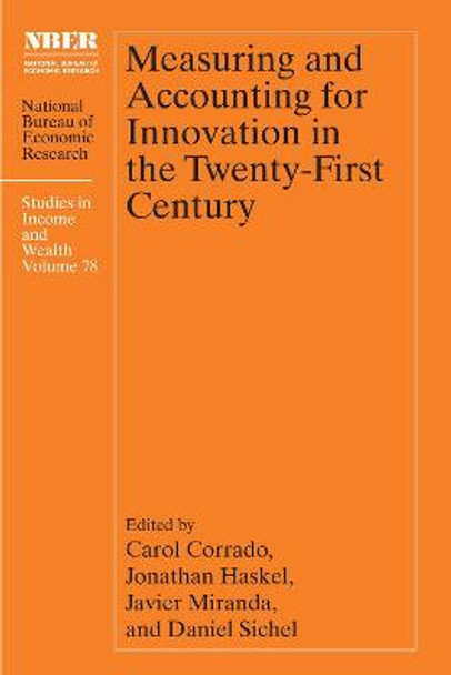 Measuring and Accounting for Innovation in the Twenty-First Century by Carol Corrado