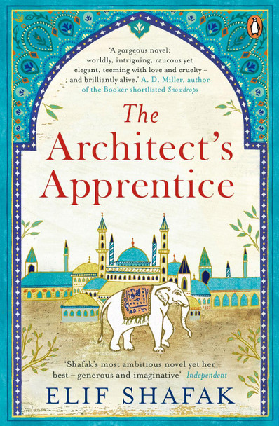 The Architect's Apprentice by Elif Shafak