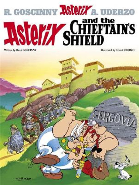 Asterix: Asterix and the Chieftain's Shield: Album 11 by Rene Goscinny