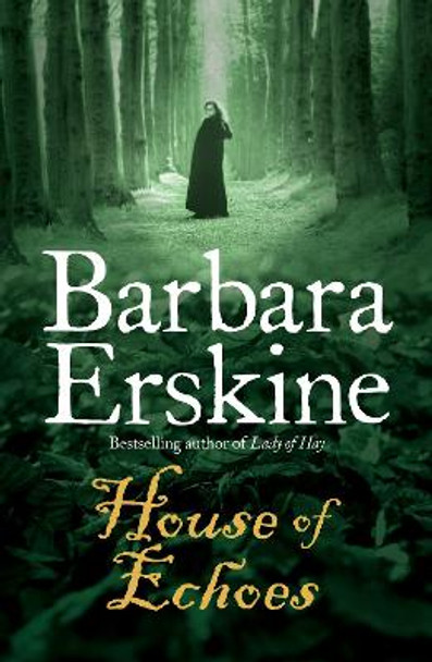 House of Echoes by Barbara Erskine