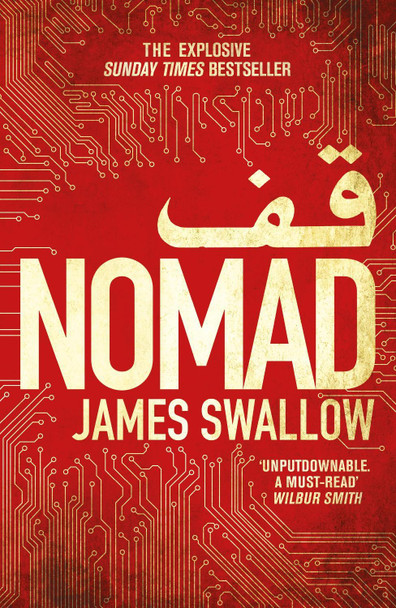 Nomad: The most explosive thriller you'll read all year by James Swallow