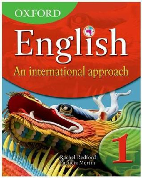 Oxford English: An International Approach Students' Book 1 by Rachel Redford