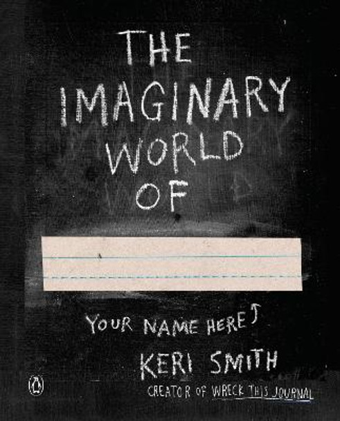 Imaginary World of by Keri Smith