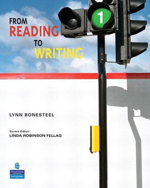 From Reading to Writing 1 by Lynn Bonesteel