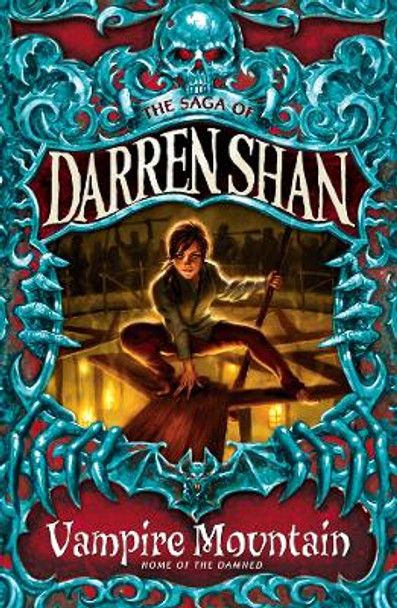 Vampire Mountain (The Saga of Darren Shan, Book 4) by Darren Shan