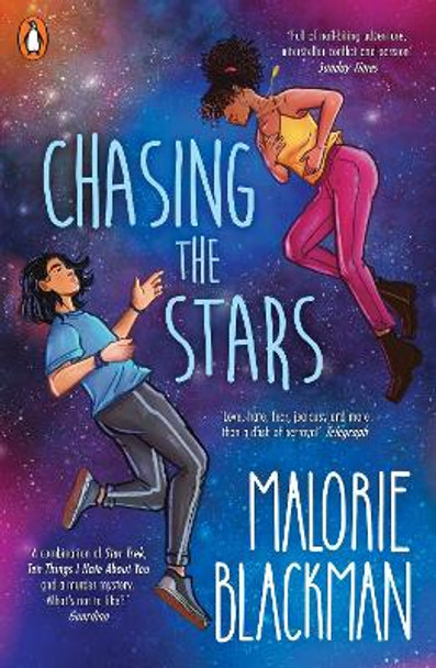 Chasing the Stars by Malorie Blackman