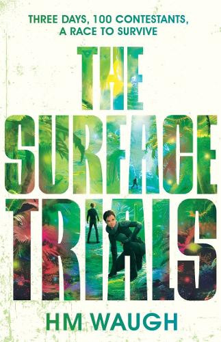 The Surface Trials H.M. Waugh 9781761181788