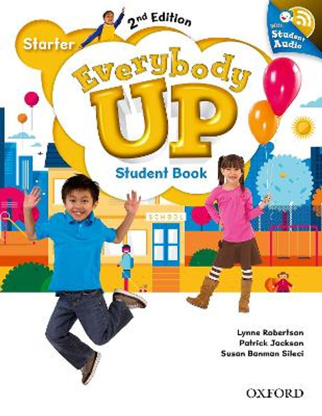 Everybody Up: Starter Level: Student Book with Audio CD Pack: Linking your classroom to the wider world by Patrick Jackson