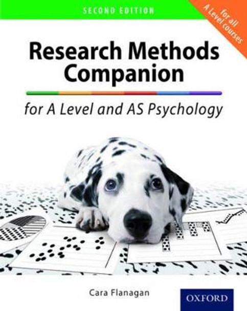 The Research Methods Companion for A Level Psychology by Cara Flanagan