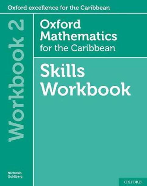 Oxford Mathematics for the Caribbean 6th edition: 11-14: Workbook 2 by Nicholas Goldberg