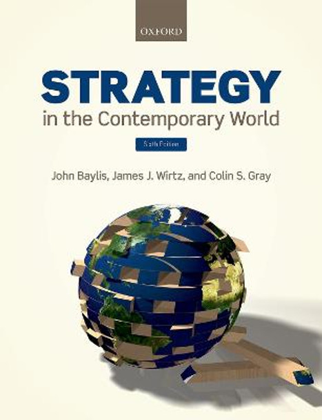 Strategy in the Contemporary World by John Baylis