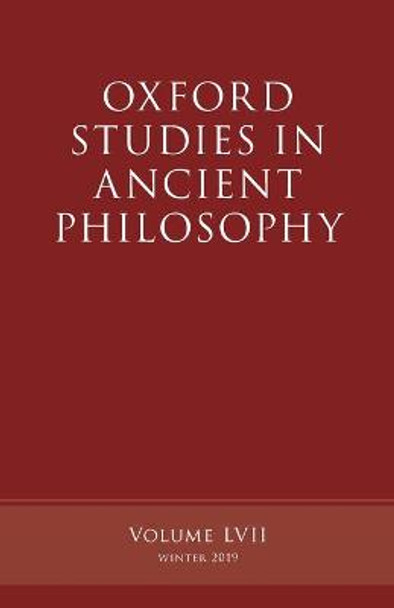 Oxford Studies in Ancient Philosophy, Volume 57 by Victor Caston