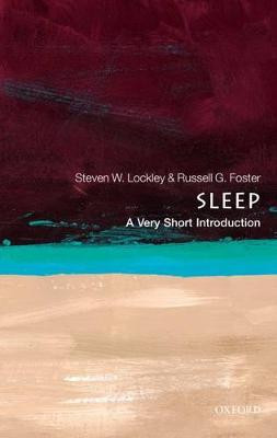 Sleep: A Very Short Introduction by Steven W. Lockley