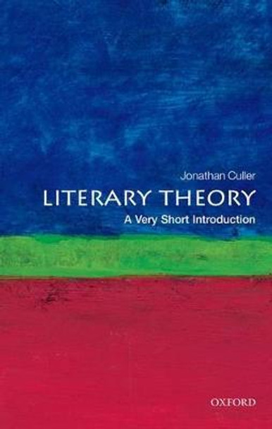 Literary Theory: A Very Short Introduction by Jonathan Culler