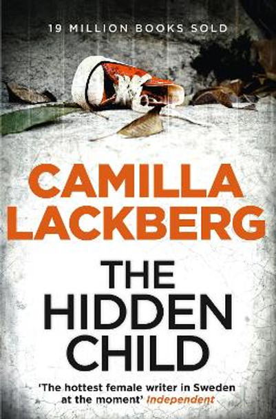 The Hidden Child (Patrik Hedstrom and Erica Falck, Book 5) by Camilla Lackberg