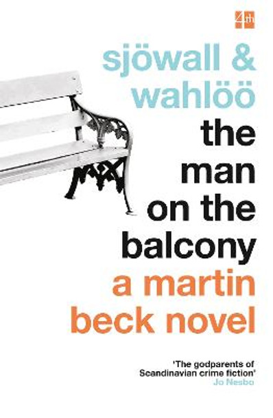 The Man on the Balcony (A Martin Beck Novel, Book 3) by Maj Sjowall