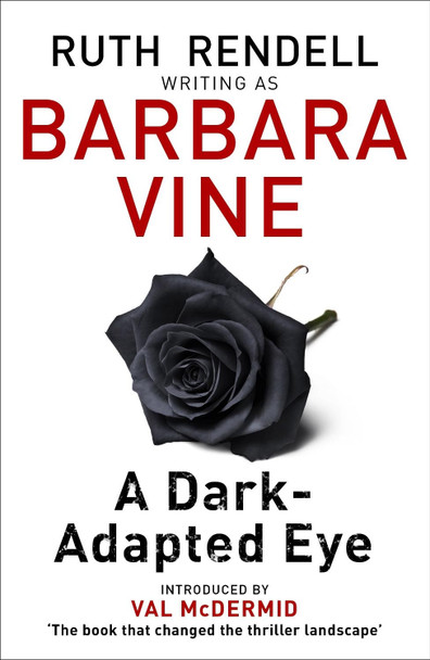 A Dark-Adapted Eye by Barbara Vine