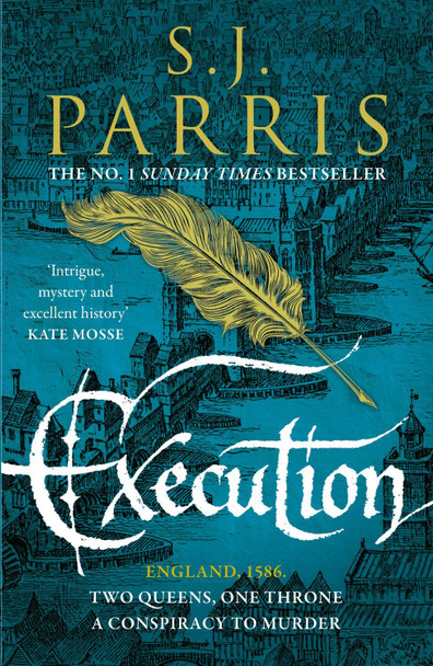 Execution (Giordano Bruno, Book 6) by S. J. Parris