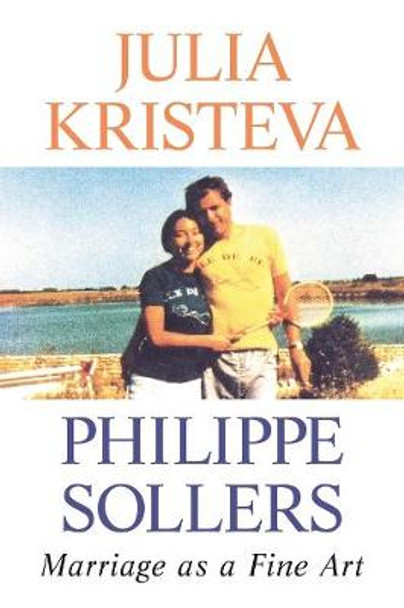 Marriage as a Fine Art by Julia Kristeva