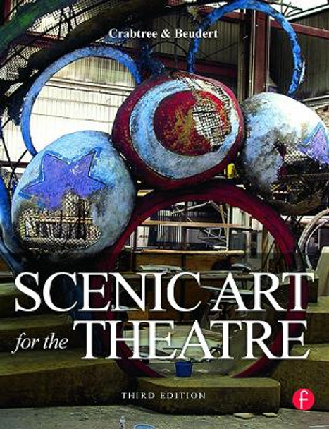 Scenic Art for the Theatre by Susan Crabtree