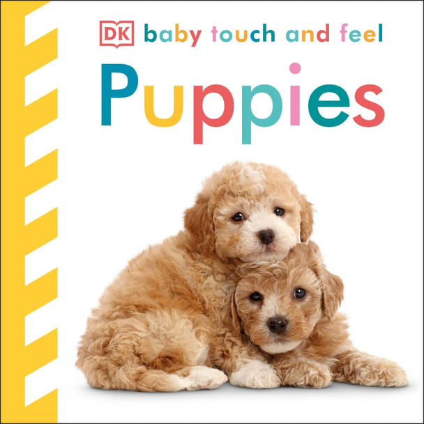Baby Touch and Feel: Puppies by DK