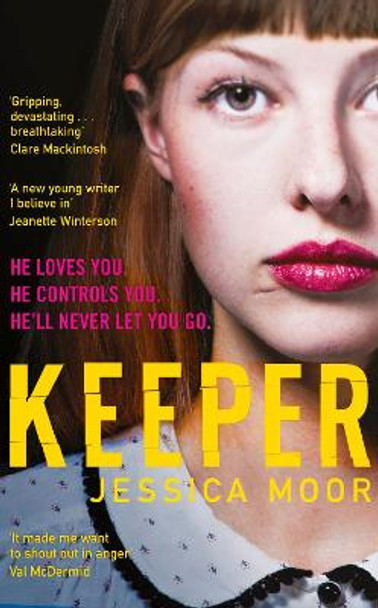 Keeper: the 'extraordinary and compelling' literary thriller coming in 2020 by Jessica Moor