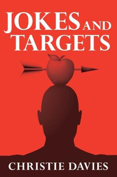 Jokes and Targets by Christie Davies