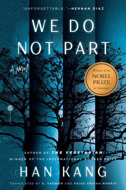 We Do Not Part: A Novel by Han Kang 9780593595459