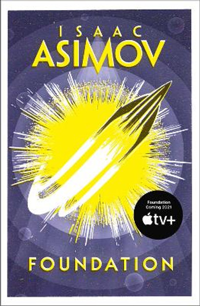 Foundation by Isaac Asimov