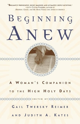 Beginning Anew by Judith A. Kates 9780684826875