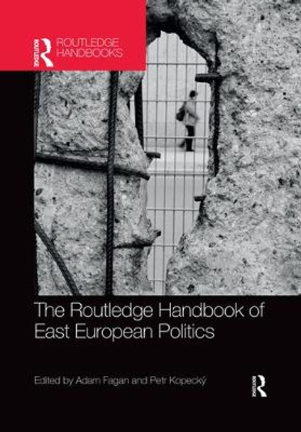 The Routledge Handbook of East European Politics Adam Fagan (King's College London, UK) 9780367500092