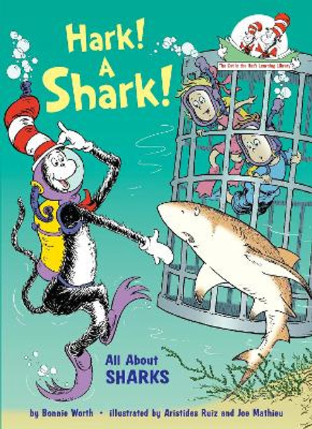 Hark! A Shark!: All About Sharks by Bonnie Worth