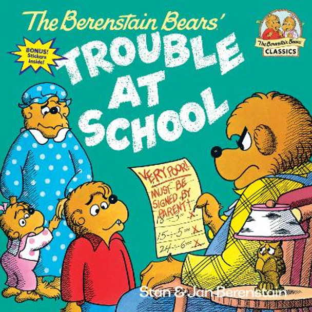 Berenstain Bears Trouble At Schoo by Jan Berenstain