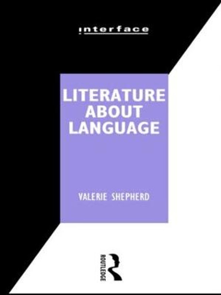 Literature About Language by Valerie Shepard