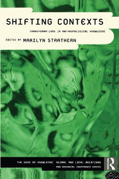 Shifting Contexts by Marilyn Strathern