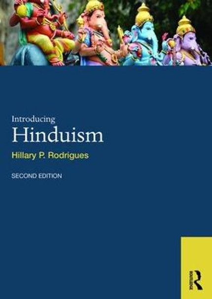 Introducing Hinduism by Hillary P. Rodrigues