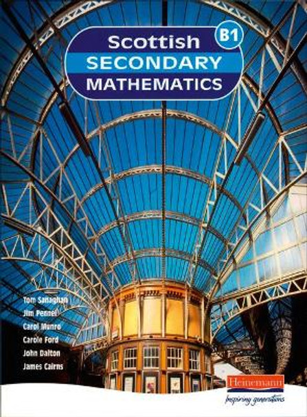 Scottish Secondary Maths Blue 1 Student Book by Scottish Secondary Mathematics Group