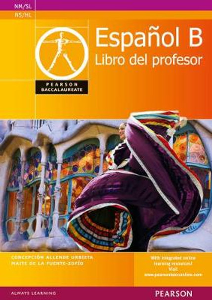 Pearson Baccalaureate Espanol B Teacher's Book for the IB Diploma: Industrial Ecology Concepcion Allende 9780435074524