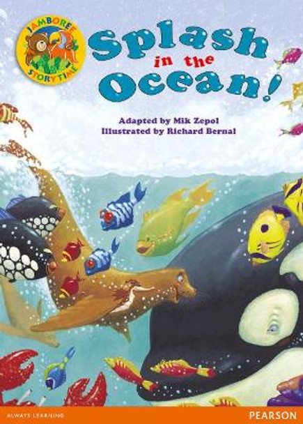 Jamboree Storytime Level A: Splash in the Ocean Little Book by Mik Zepol