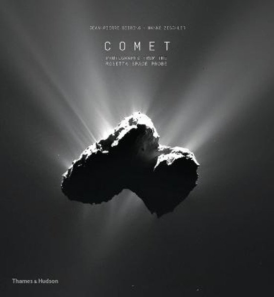 Comet: Photographs from the Rosetta Space Probe by Jean-Pierre Bibring