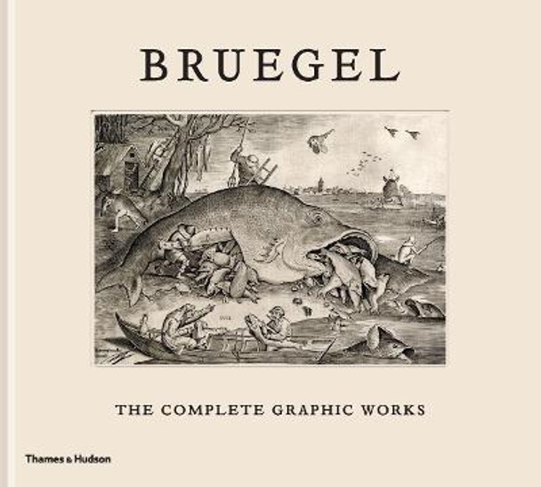 Bruegel: The Complete Graphic Works by Maarten Bassens
