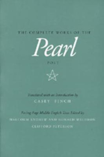 The Complete Works of the Pearl Poet by Malcolm Andrew