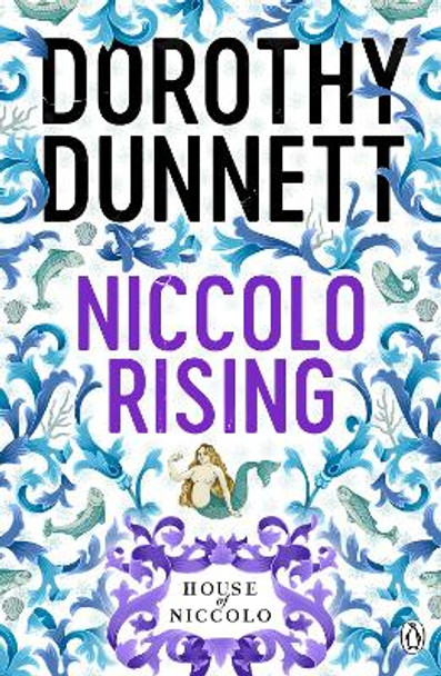 Niccolo Rising: The House of Niccolo 1 by Dorothy Dunnett