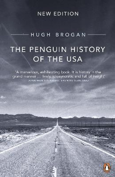 The Penguin History of the United States of America by Hugh Brogan