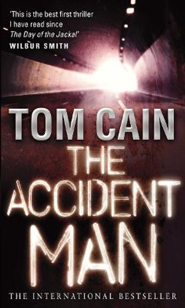 The Accident Man by Tom Cain