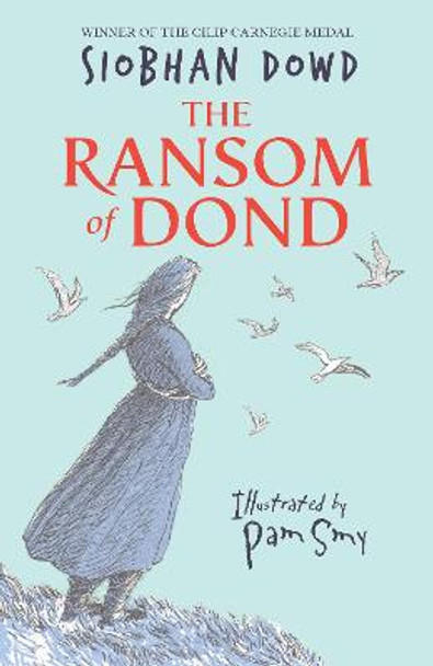 The Ransom of Dond by Siobhan Dowd